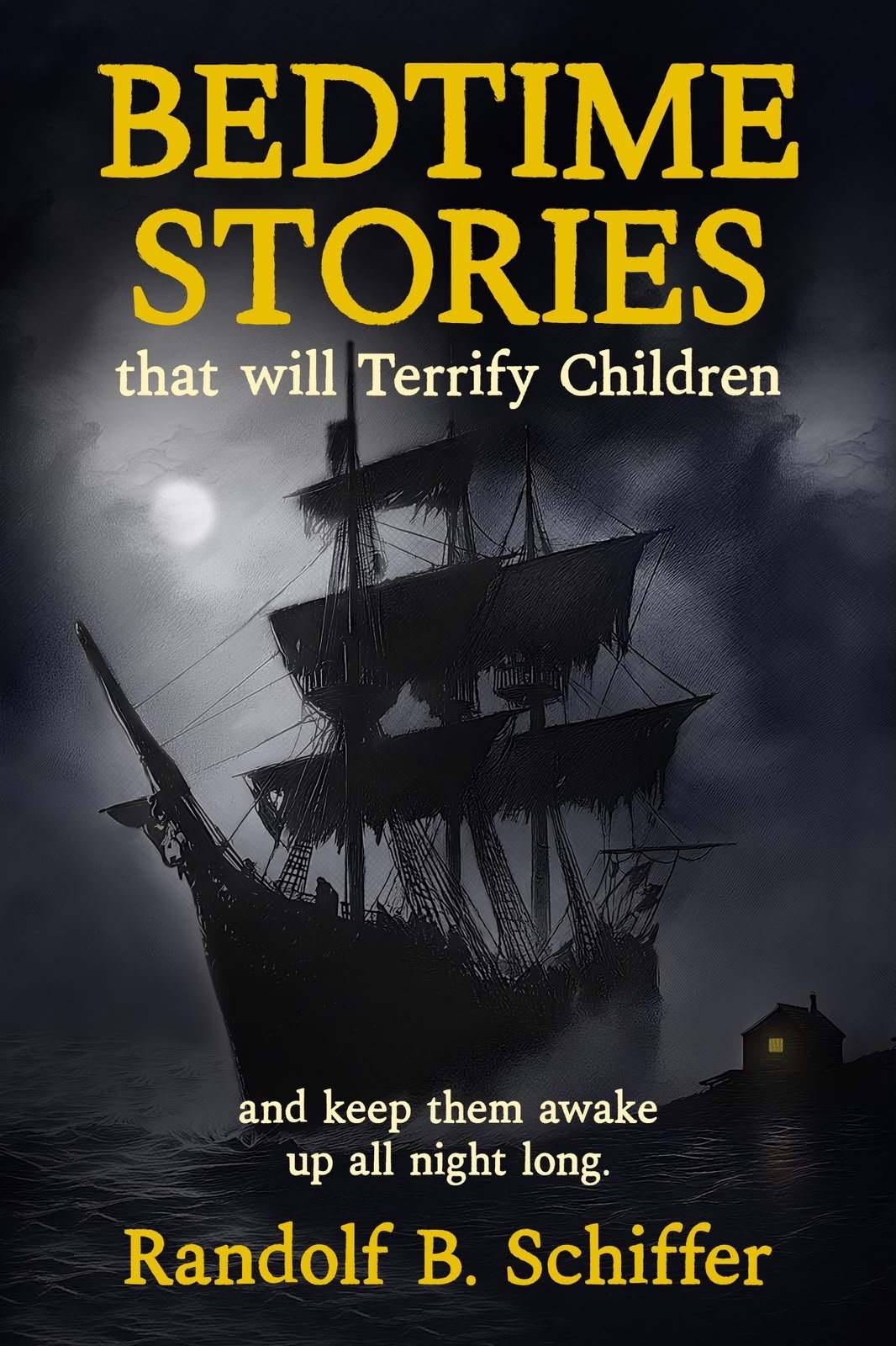 Bedtime Stories That Will Terrify Children
